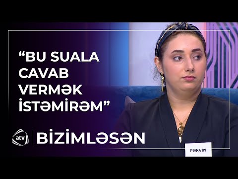 Pərvin ekspertin sualına cavab vermək istəmədi