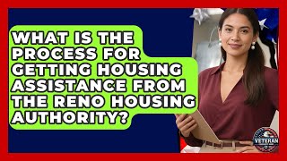What Is the Process for Getting Housing Assistance from the Reno Housing Authority
