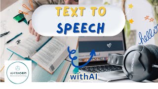 Converting Text to Speech with AI #ai4teachers #aiforteachers