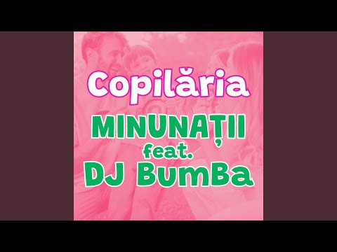 COPILARIA (feat. DJ BUMBA)