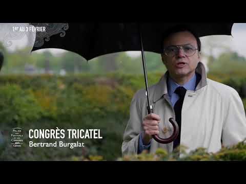 CONGRÈS TRICATEL - BERTRAND BURGALAT
