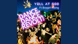 Music video thumbnail preview for dance, dance, revolt! (feat. boygirl rising) by Yell at God
