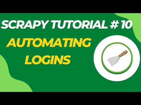Automating your Logins - Scrapy Tutorial Series#10