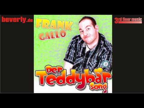 Frank Gallo - Der Teddybär Song