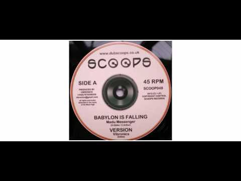 Madu Messenger / Echo Ranks - Babylon Is Falling / Jah A Go Mash Them Dwon   - 10" - Scoops
