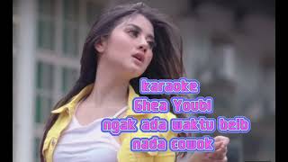 Download lagu karaoke ngak ada waktu beib nada cowok mp3