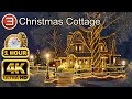 CHRISTMAS COTTAGE 4K 1 Hour Of Enchanting Holiday Vibe Relaxing Music