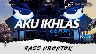 Download lagu DJ AKU IKHLAS - CEHA - BASS NRONTOK - MEDIA PROJECT mp3 Download lagu DJ AKU IKHLAS - CEHA - BASS NRONTOK - MEDIA PROJECT mp3