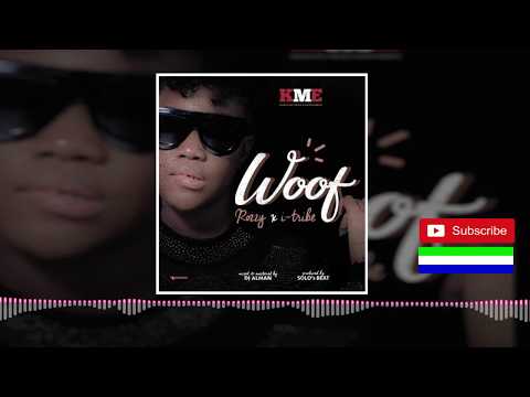 Rozzy X I-Tribe - Woof | Official Audio 2018 🇸🇱 | Music Sparks