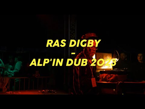 Ras Digby in session @ Alp'In Dub festival 2023