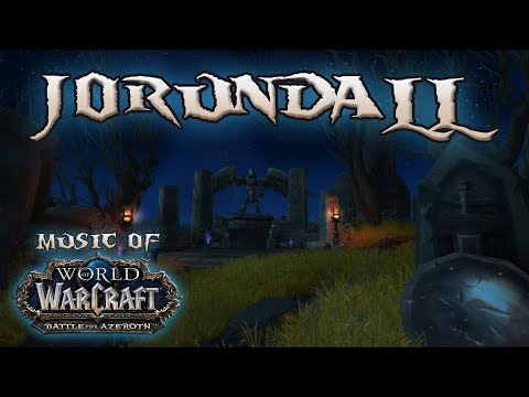 Jorundall - Music of WoW: Battle for Azeroth