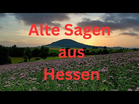 Alte Sagen aus Hessen, Teil 1