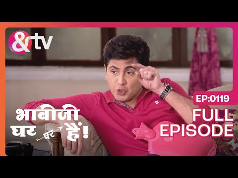 किसीने मेरे नाम का Letter दाल दिया | Bhabi Ji Ghar Par Hai! Full Ep - 119 Angoori- @andtvchannel