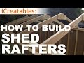 How To Build A Shed - Part 4 - Building Roof Rafters