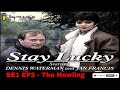 Stay Lucky 1989 SE1 EP2 The Howling
