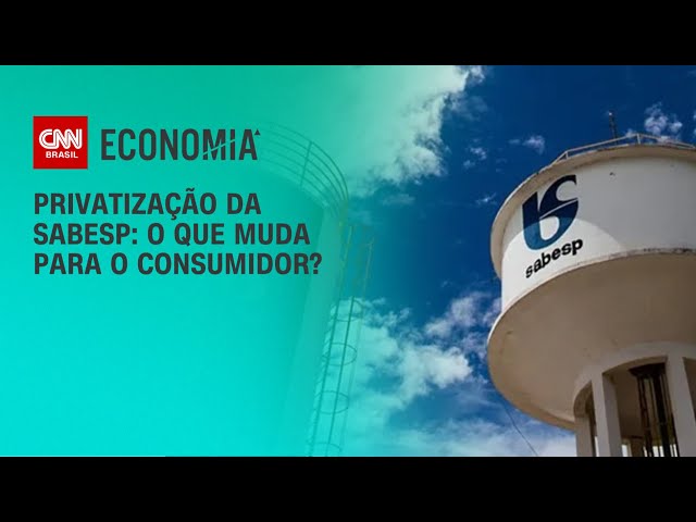 Entenda como a privatização da Sabesp pode impactar a vida dos consumidores