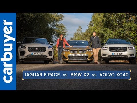 BMW X2 vs Jaguar E-Pace vs Volvo XC40 - Carbuyer