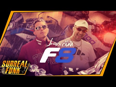 MC Chavi, MC Jho - F8 (Surreal Funk) DJ AGE