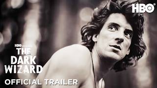 The Dark Wizard | HBO | Trailer