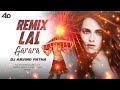 Lal Garara Hoye Dj Remix Songs