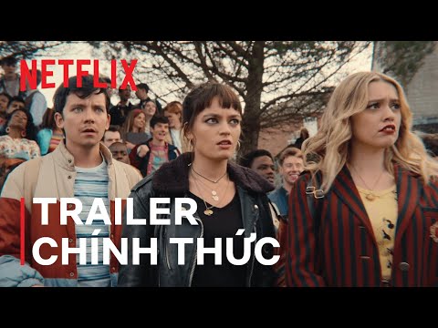 Giáo dục giới tính mùa 3 | Trailer chính thức | Netflix