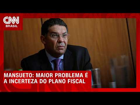 Maior problema do governo é a incerteza do plano fiscal, aponta Mansueto  | HORA H