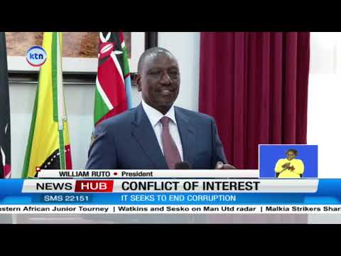 President William Ruto has given his assent to the Conflict of Interest Bill making it a new law