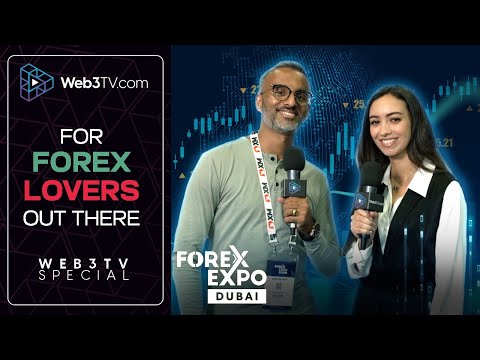 Web3TV at the Forex Expo Dubai | Recap