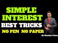 SIMPLE INTEREST WITH SMART TRICKS By Chandan Venna SSC BANK RRB DEFENCE CSAT AFCAT CRT