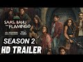 Saas Bahu Aur Flamingo Season 2 | Saas Bahu aur Flamingo season 2 trailer Disney plus hotstar