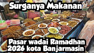 Download lagu PASAR WADAI RAMADHAN TERBESAR DI KOTA BANJARMASIN 2026 mp3