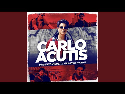 Carlo Acutis - Ministerio Tua Palavra &…