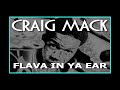 Craig Mack Flava In Ya Ear