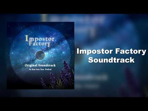 Impostor Factory Soundtrack - A World Beyond