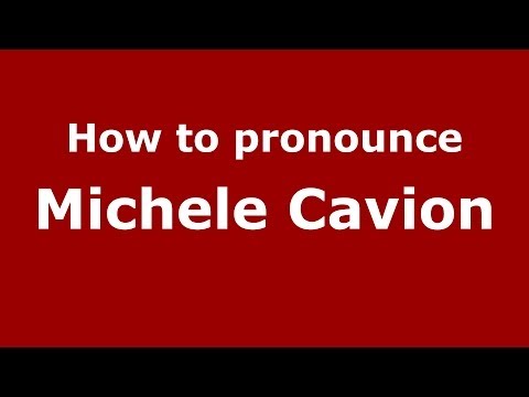 How to pronounce Michele Cavion (Italian/Italy)  - PronounceNames.com