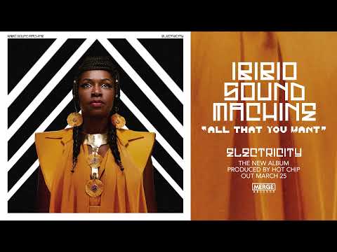 Ibibio Sound Machine - All That You Want (Official Audio)