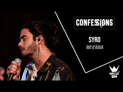 Confessions | Syro - Rio d'Água