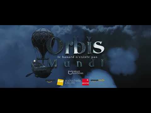 ORBIS Mundi, le hasard n'existe pas - teaser 2023 V1 (official) - Précommandes