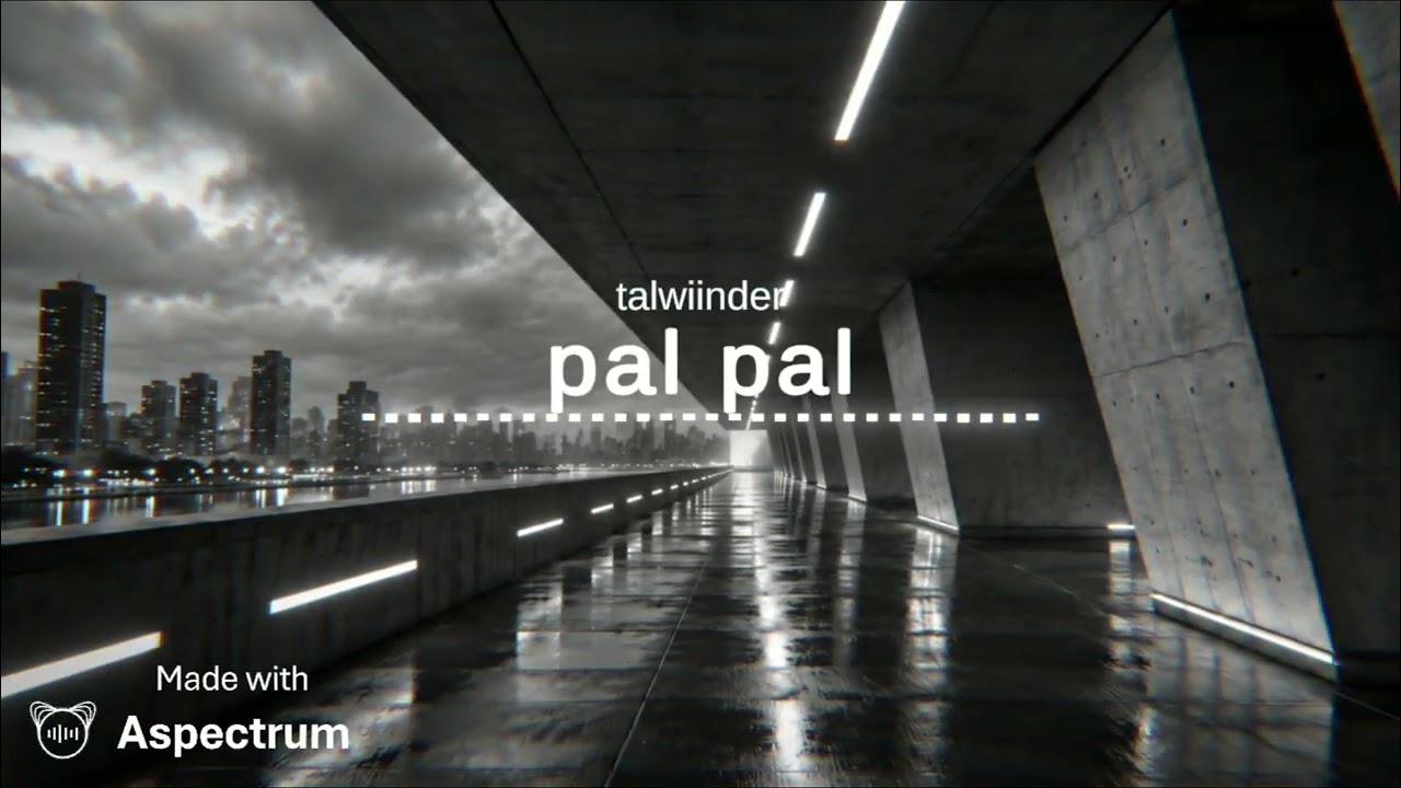Pal pal [Slowed+Reverb+Lofi] Song |🎵 ||  @Talwiinder  (Official Visualiser) Prod. @AliSoomroMusic