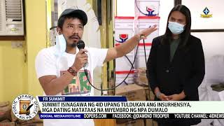 Summit isinagawa ng 4ID upang tuldukan ang insurhensiya, mga dating matataas na NPA members dumalo