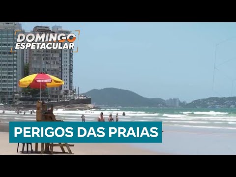 Domingo Espetacular traz dicas de como evitar os perigos das praias