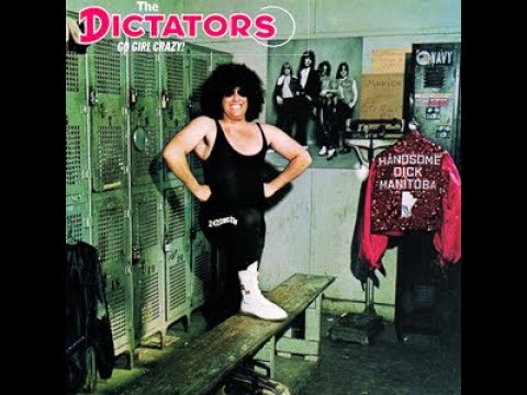 3000 Best Albums [2166] The Dictators - Go Girl Crazy! (1975) Dan's Mini Album Review