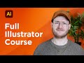 Learn Adobe Illustrator 2025 In 1 Hour Beginner S Full Crash Course