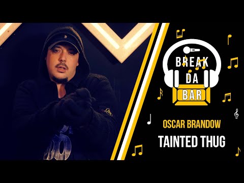 Break Da Bar EP. 3 - Oscar Brandow (Sublow Elite Media)