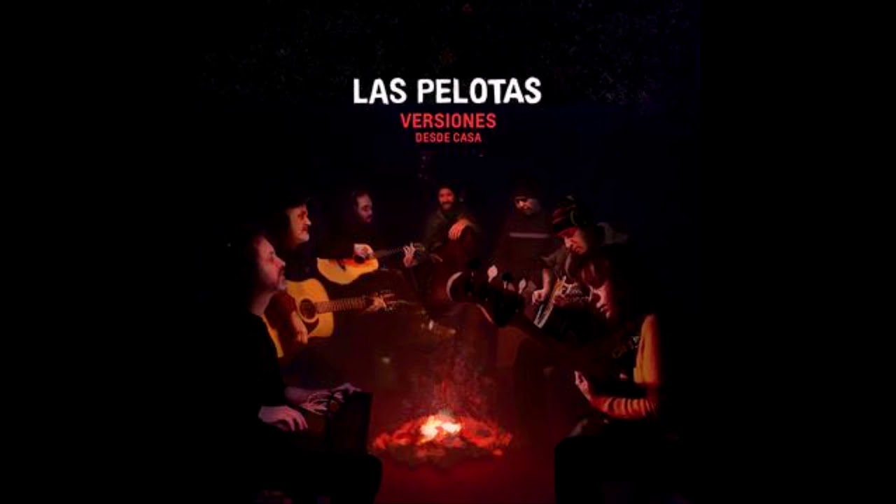 Las Pelotas - Bombachitas rosas  (En casa)