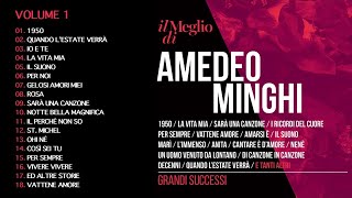 Il meglio di Amedeo Minghi Vol. 1 - Grandi successi (Il meglio della musica Italiana)