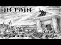 IN PAIN Summoning The Dead Full EP Album Death Metal