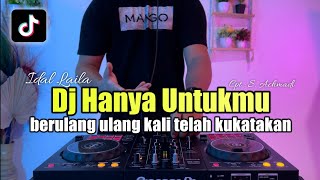 Download lagu DJ BERULANG ULANG KALI TELAH KUKATAKAN REMIX HANYA UNTUKMU IDA LAILA mp3 Download lagu DJ BERULANG ULANG KALI TELAH KUKATAKAN REMIX HANYA UNTUKMU IDA LAILA mp3