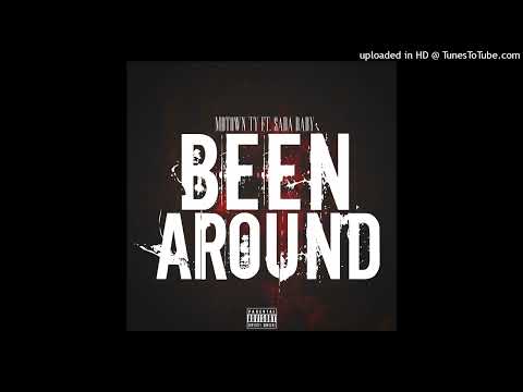 Motown Ty - Been Around (Remix) feat. Sada Baby Prod by. Antt Beatz