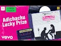 Eeramana Rojave Adichachu Lucky Prize Lyric Shiva Mohini Ilaiyaraaja